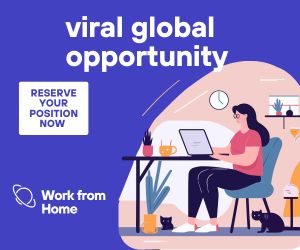 Work From Home - Viral Global Opportunity