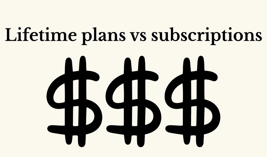 Lifetime Deal vs. Subscription: A Founder's Guide to Choosing the Right Model