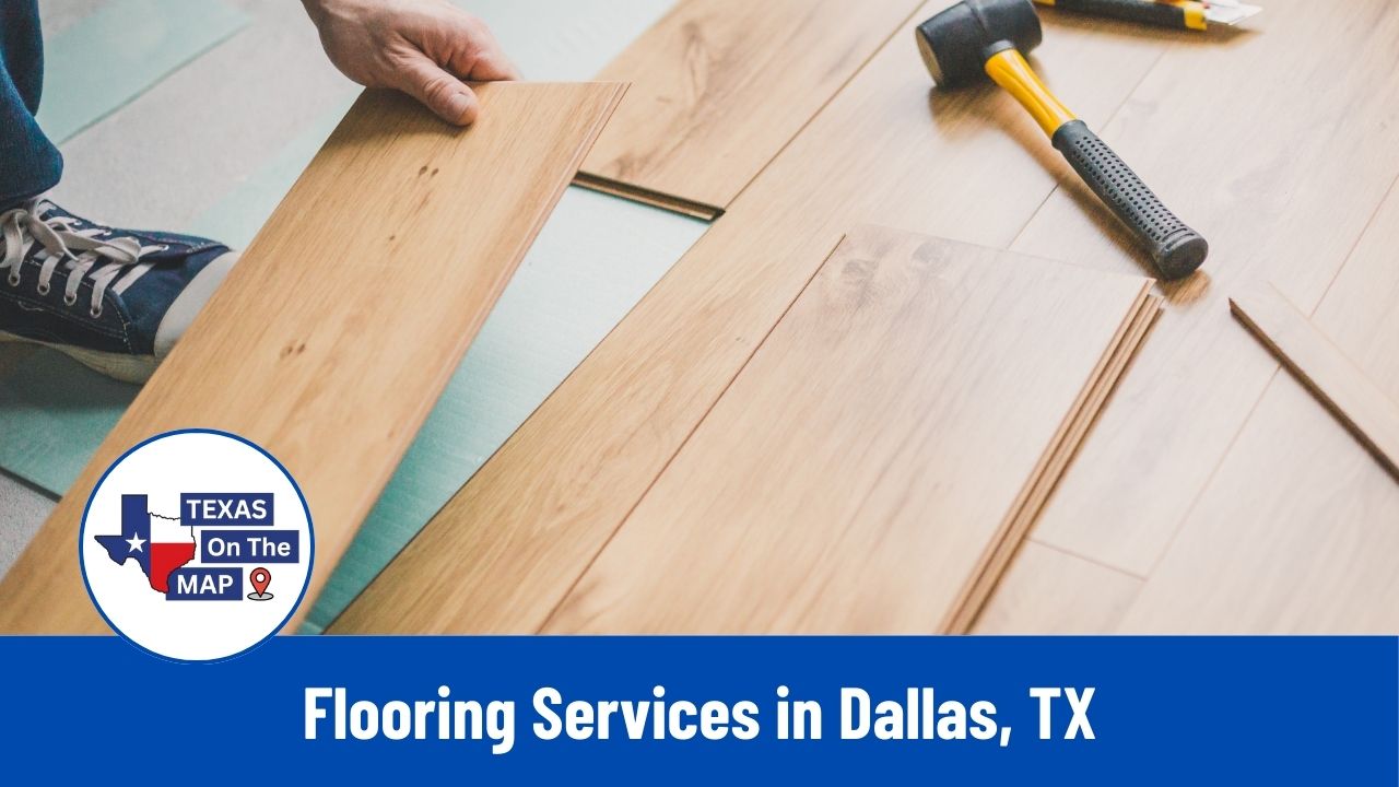 Flooring Services in Dallas