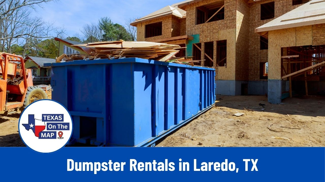 Dumpster Rentals in Laredo