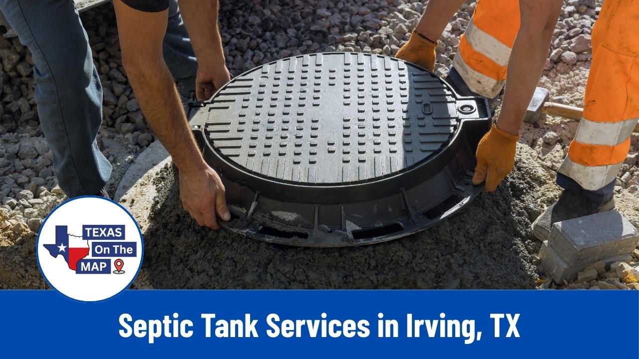 Septic Tank Services in Irving