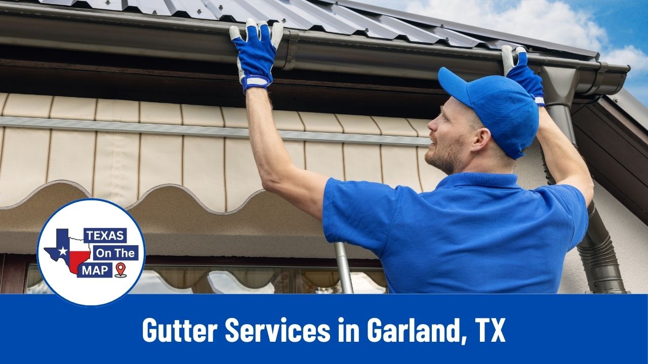 Gutter Services in Garland