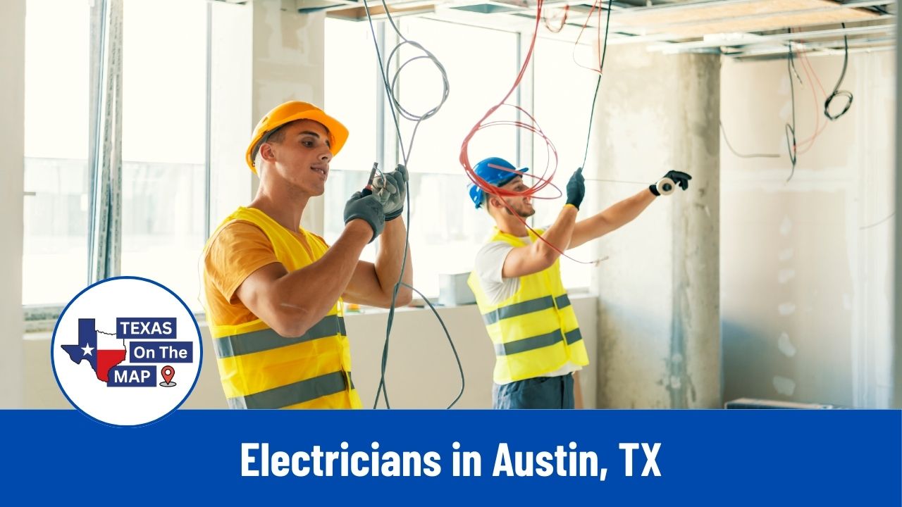 10 Best Electricians in Austin 2025 for Safe, Reliable Service