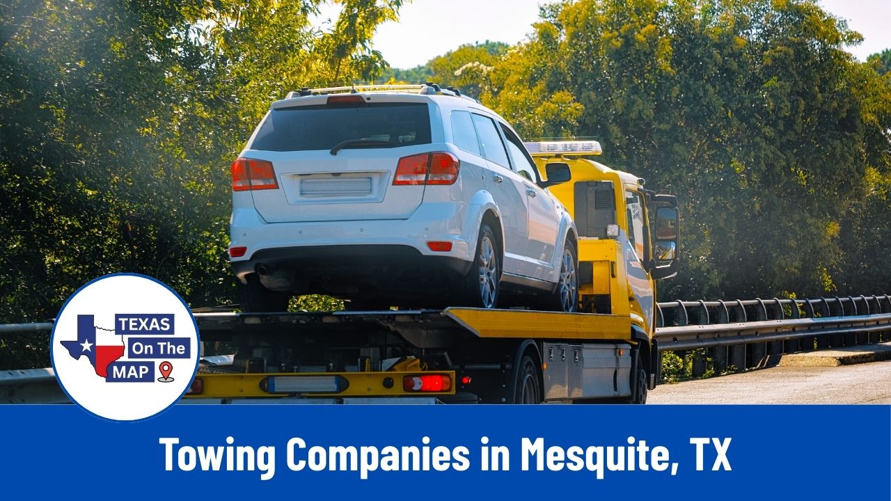Towing Companies in Mesquite