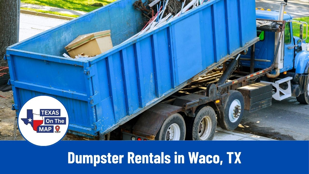 Dumpster Rentals in Waco