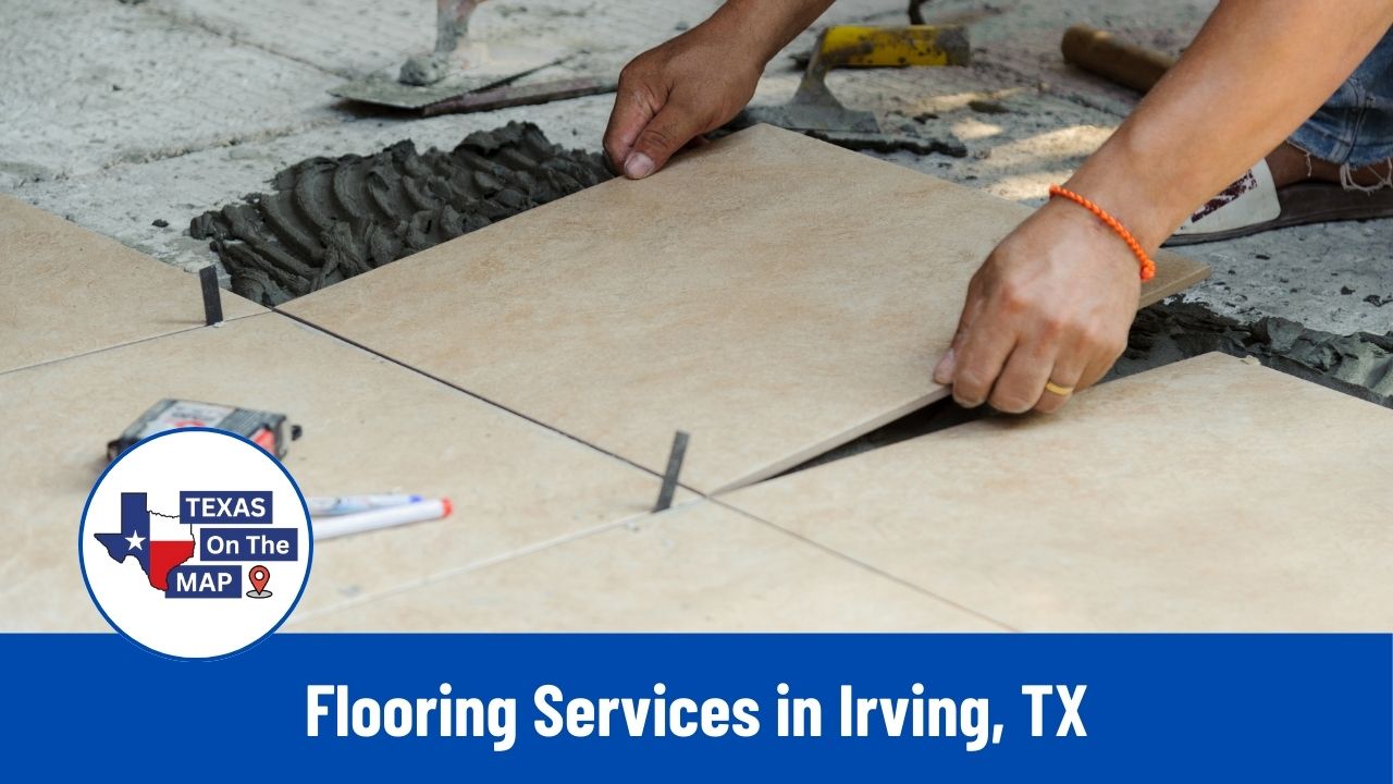 Flooring Services in Irving