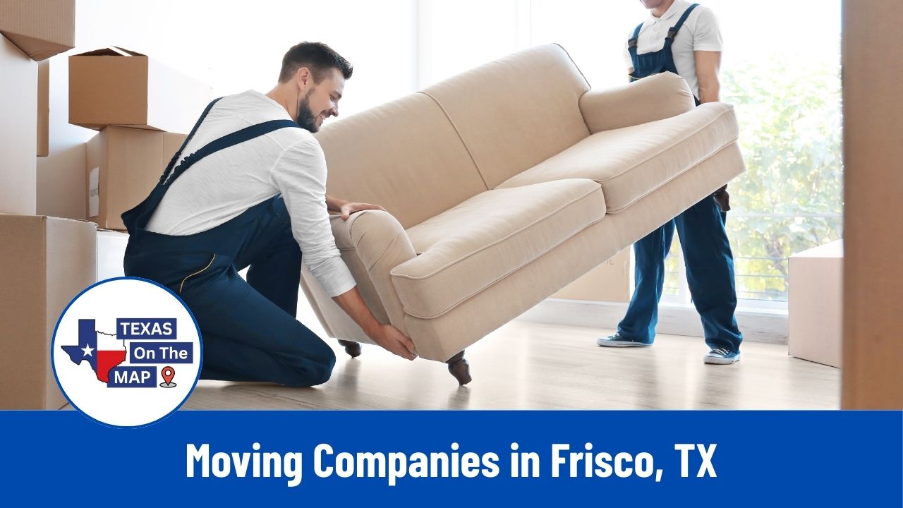Moving Companies in Frisco