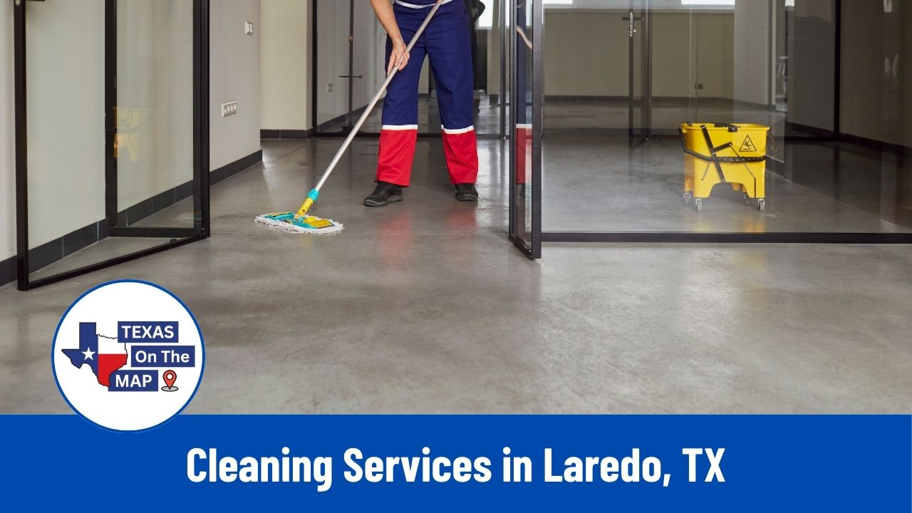 Cleaning Services in Laredo