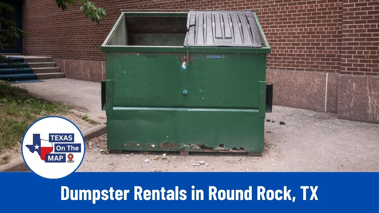 Dumpster Rentals in Round Rock