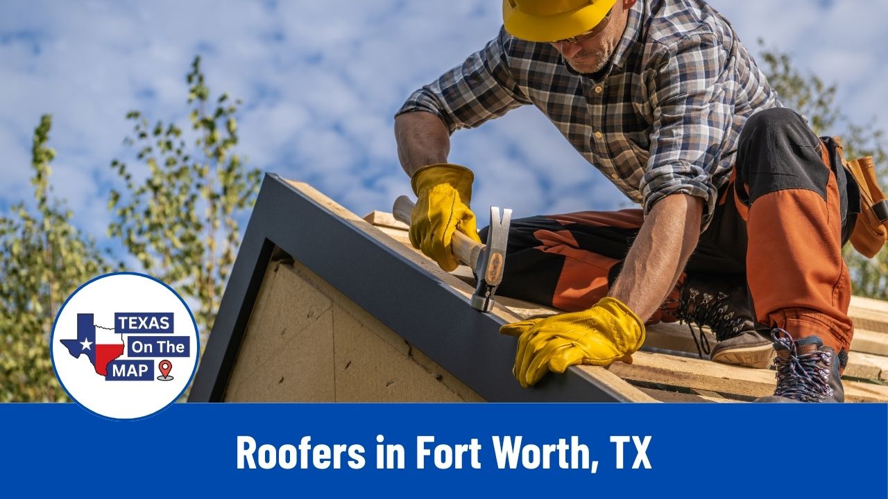 Roofers in Fort Worth