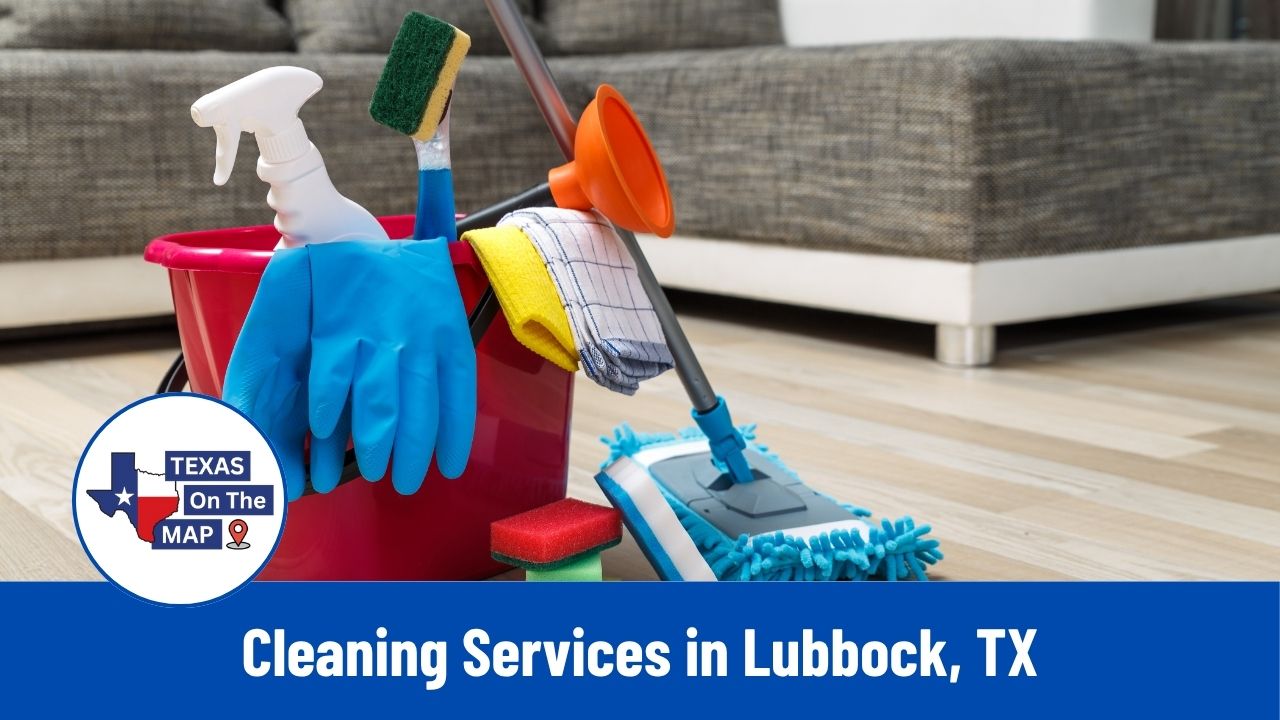 Cleaning Services in Lubbock