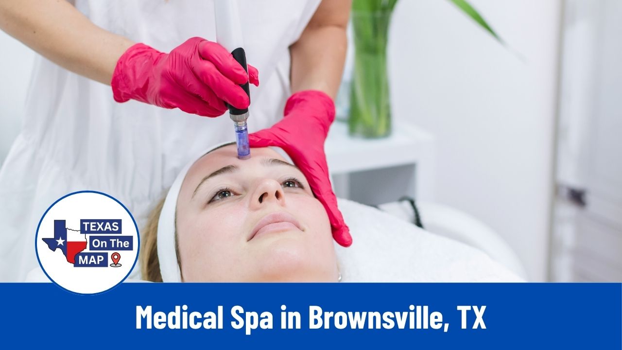 Medical Spa in Brownsville