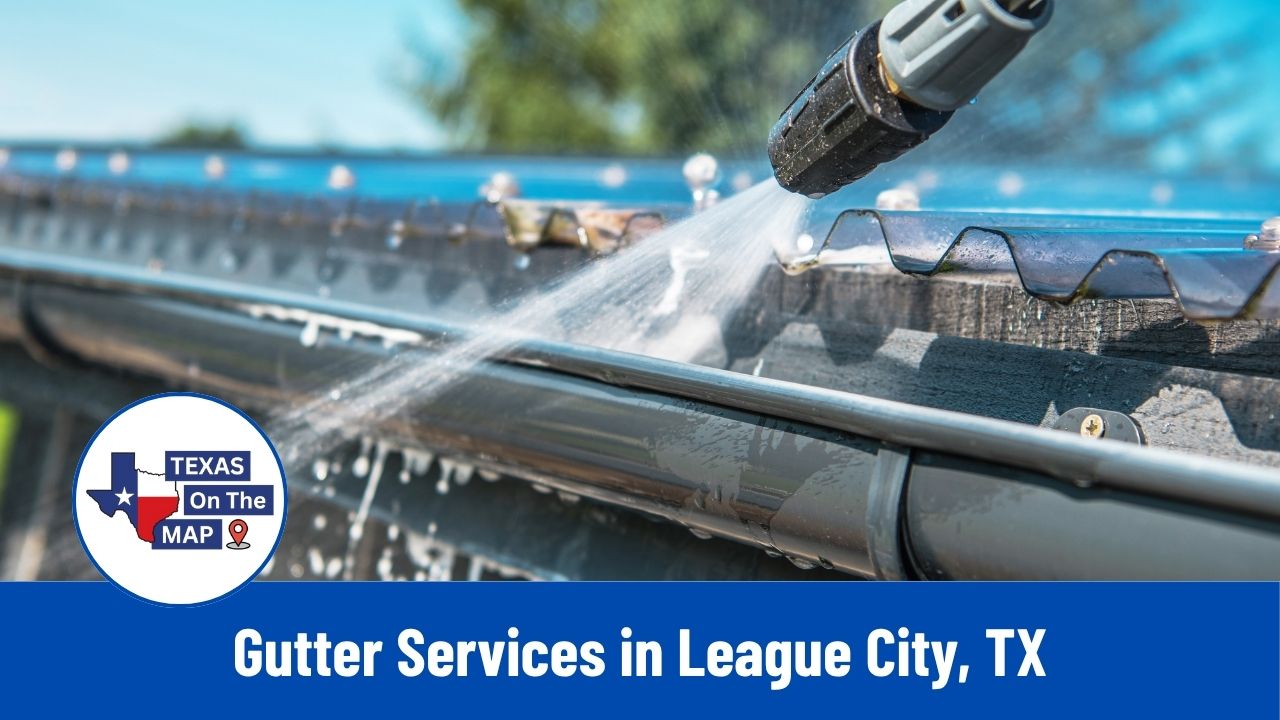 Gutter Services in League City