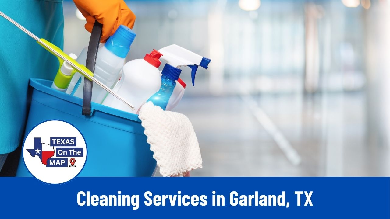 Cleaning Services in Garland