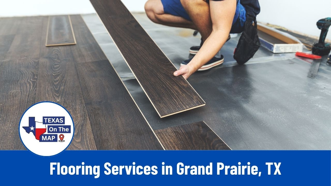 Flooring Services in Grand Prairie