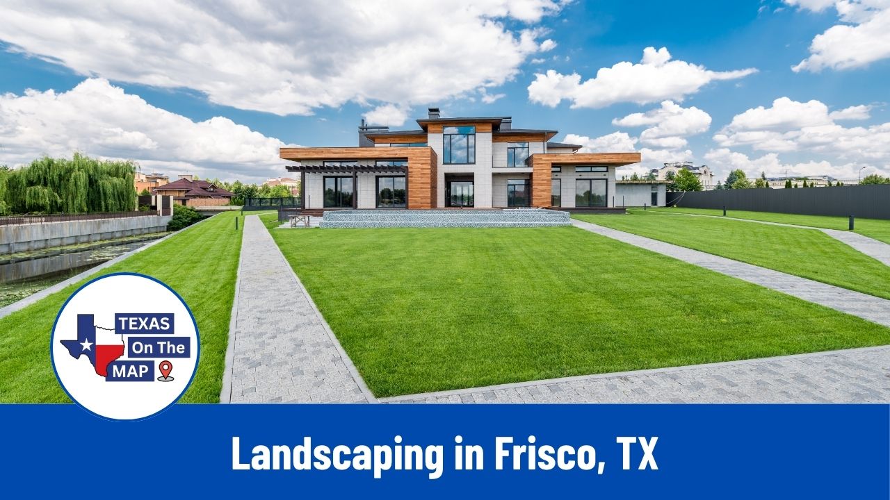 Landscaping in Frisco