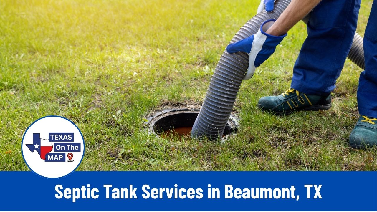 Septic Tank Services in Beaumont