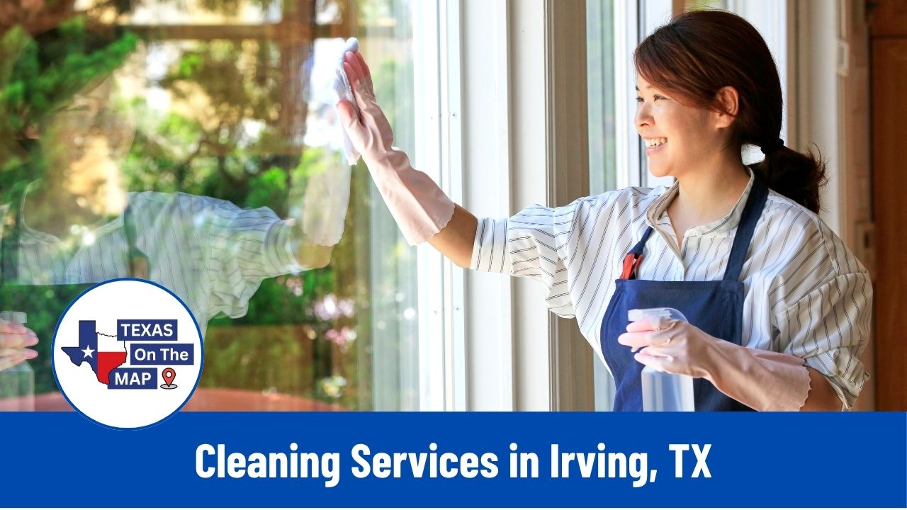 Cleaning Services in Irving
