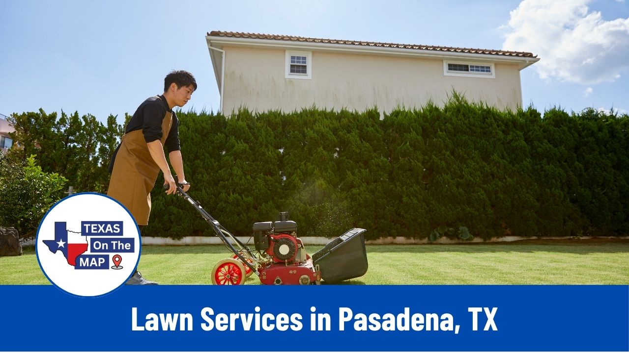Lawn Services in Pasadena