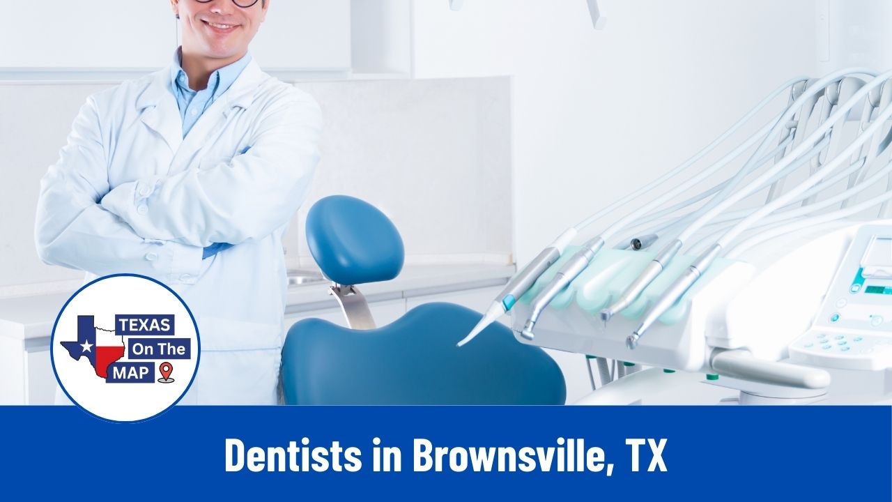 Dentists in Brownsville