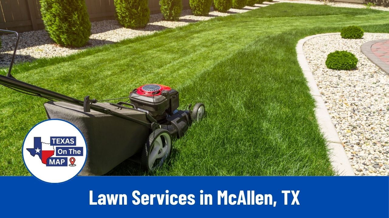 Lawn Services in McAllen