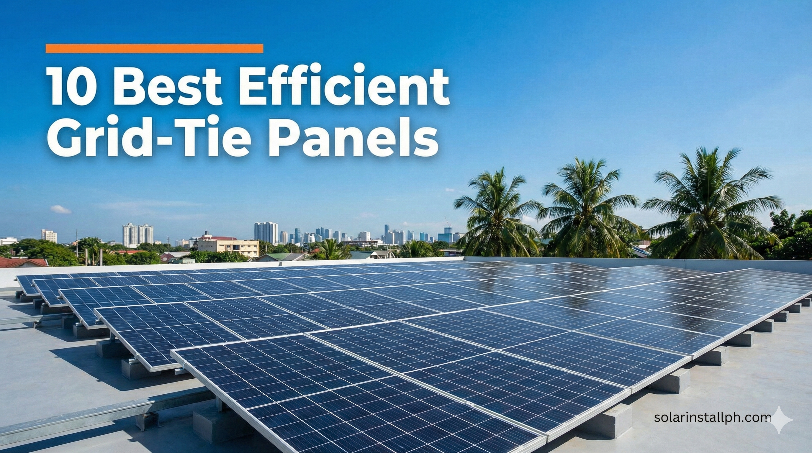 10 Best Efficient Grid-Tie Panels