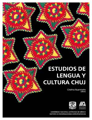 Cultura ch’uh une territorios