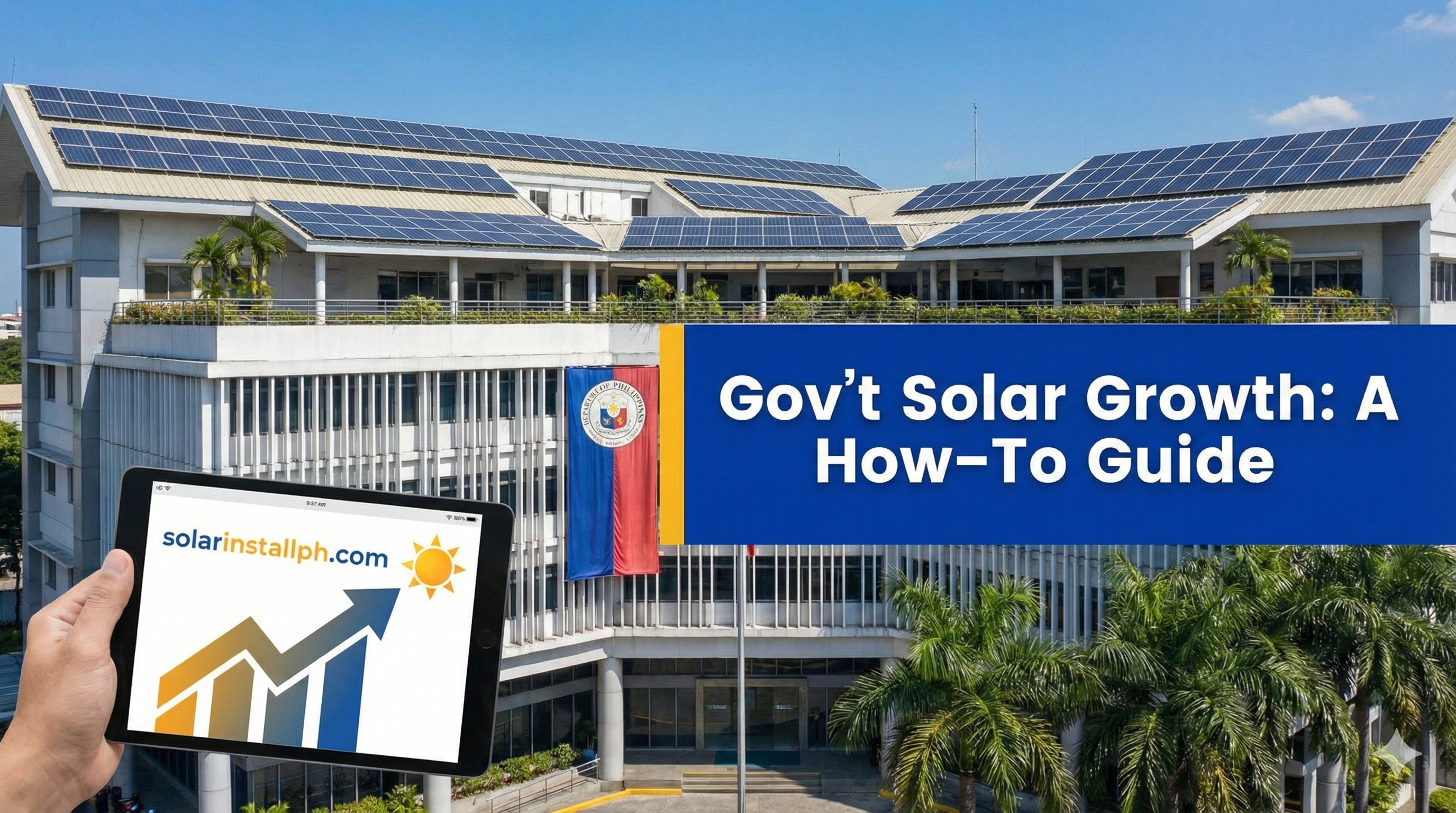 Gov't Solar Growth: A How-To Guide
