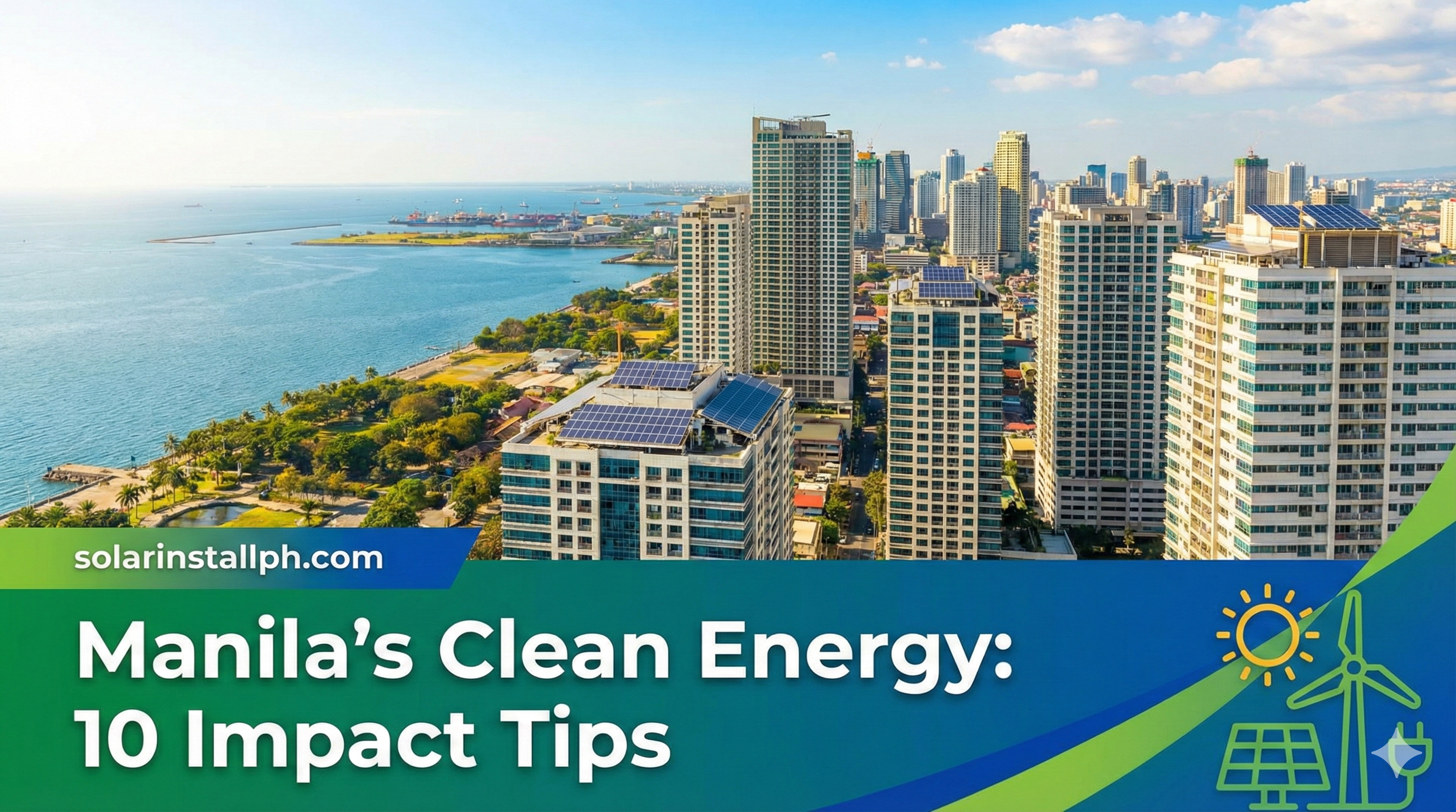 Manila's Clean Energy: 10 Impact Tips