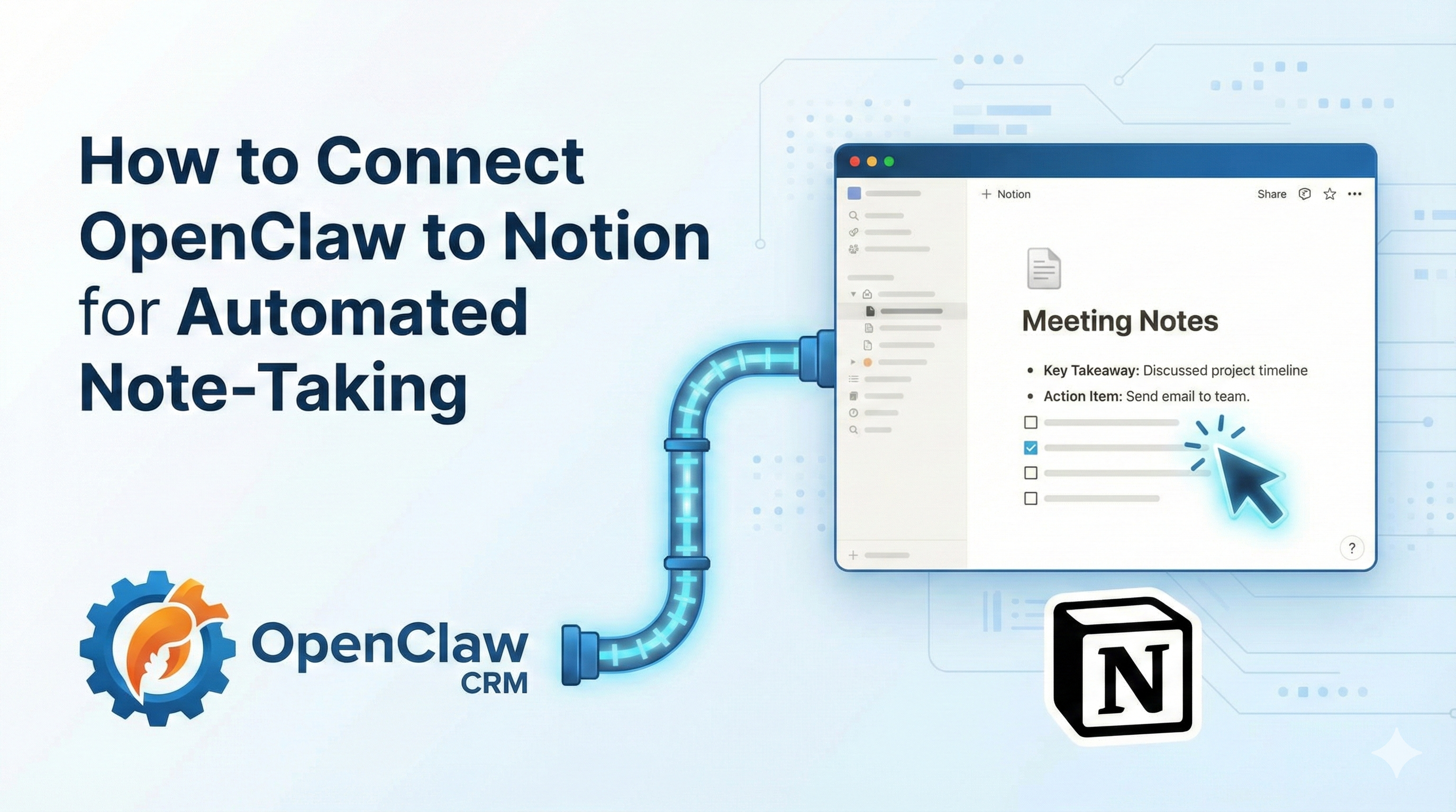 How to Connect OpenClaw to Notion for Automated Note-Taking