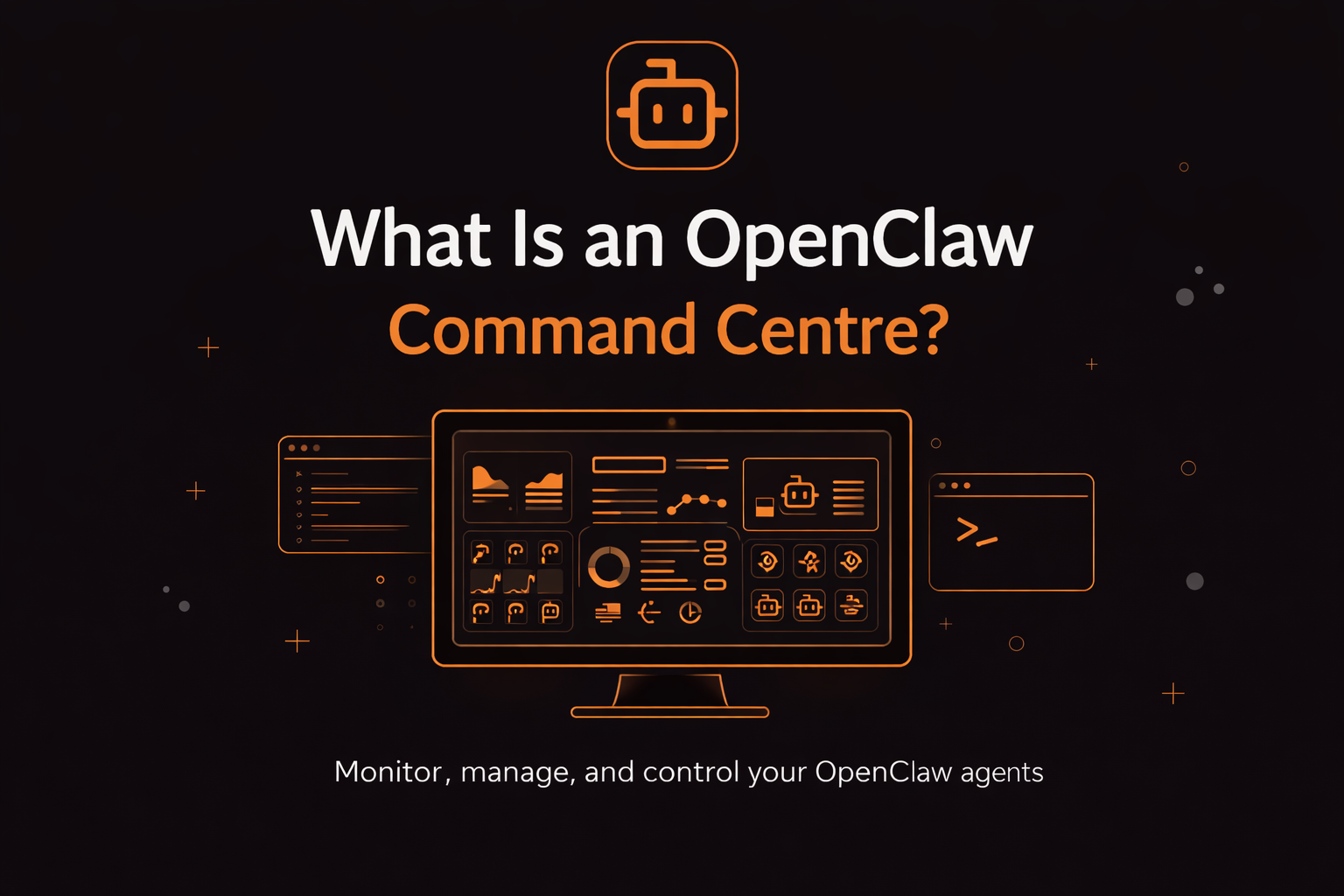 What Is an OpenClaw Command Centre?