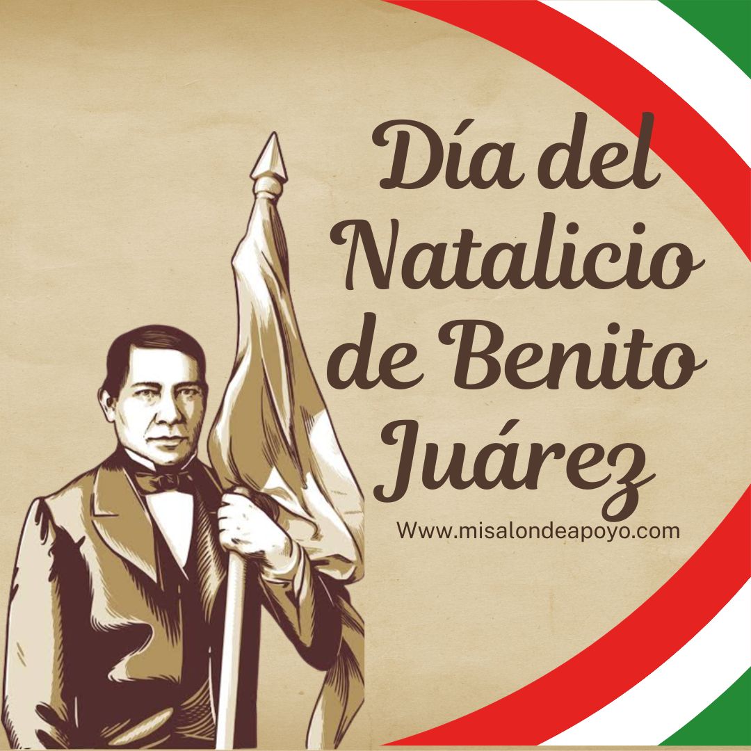 Día de Benito Juárez – 16 de marzo de 2026