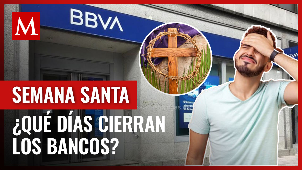 ¡Ojo! Bancos cierran el 2 y 3 de abril por Semana Santa; esto puedes hacer