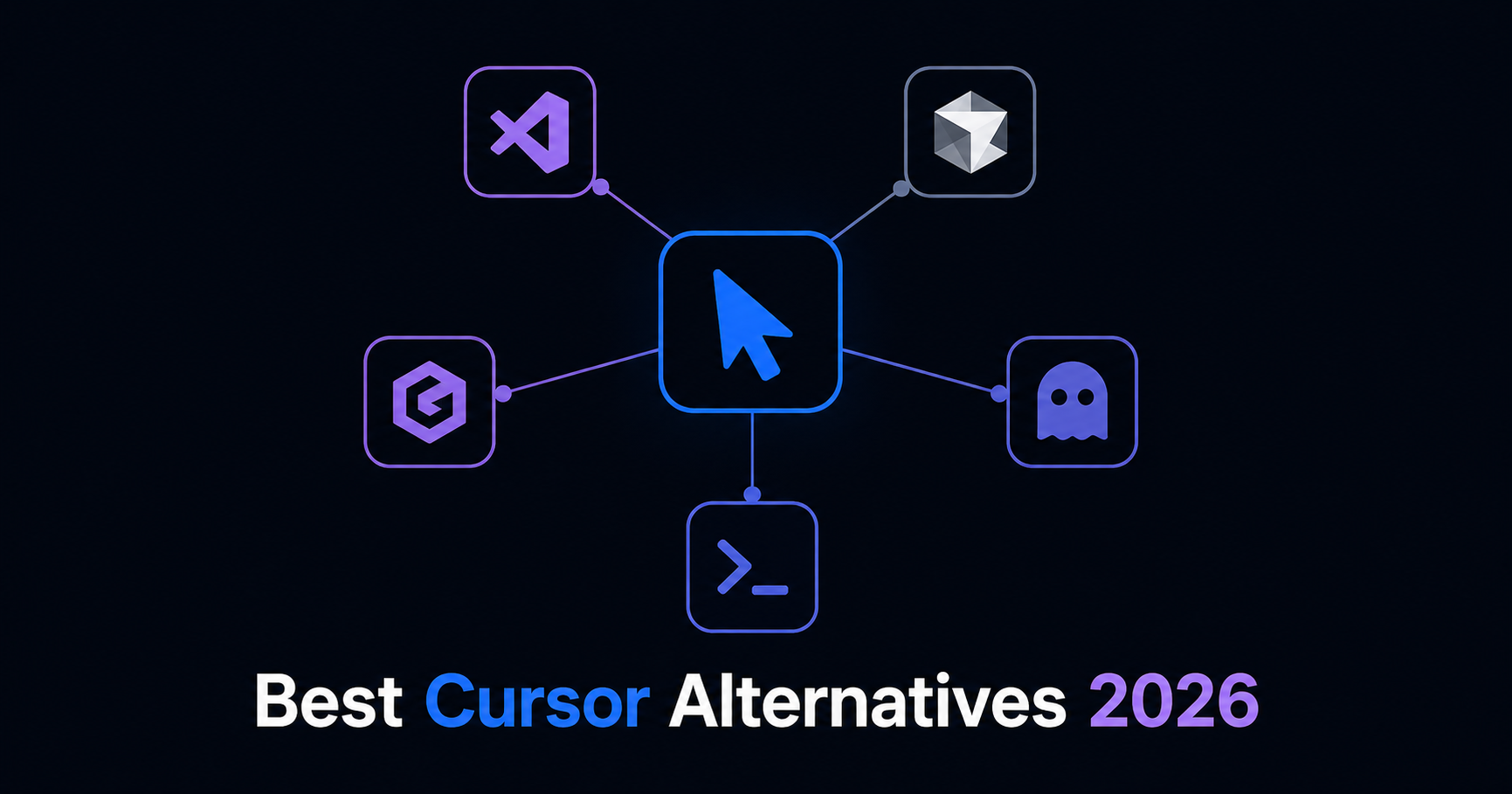 Best Cursor Alternatives in 2026: The Complete Guide