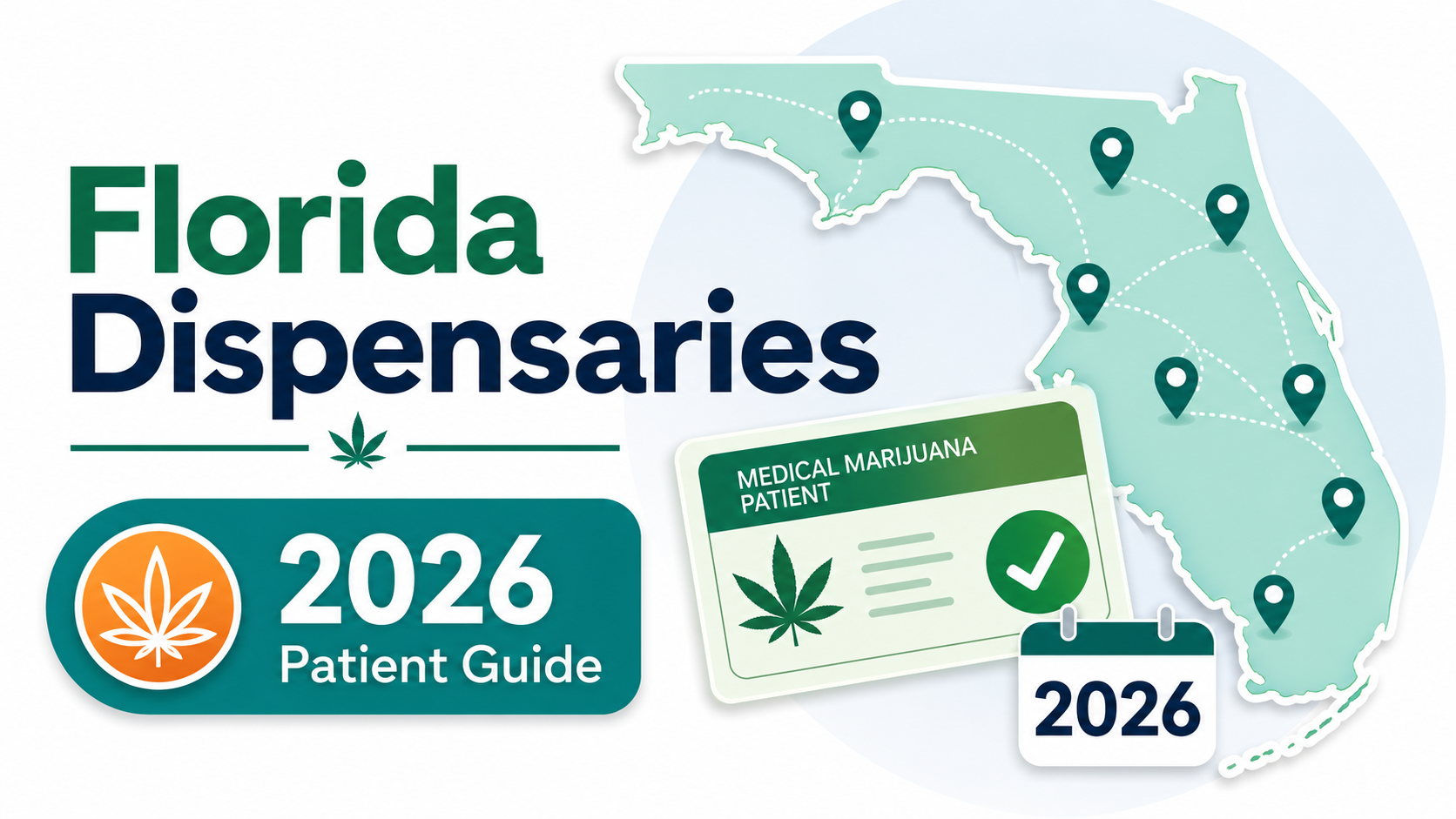 Florida Medical Marijuana Dispensaries: 2026 Patient Guide