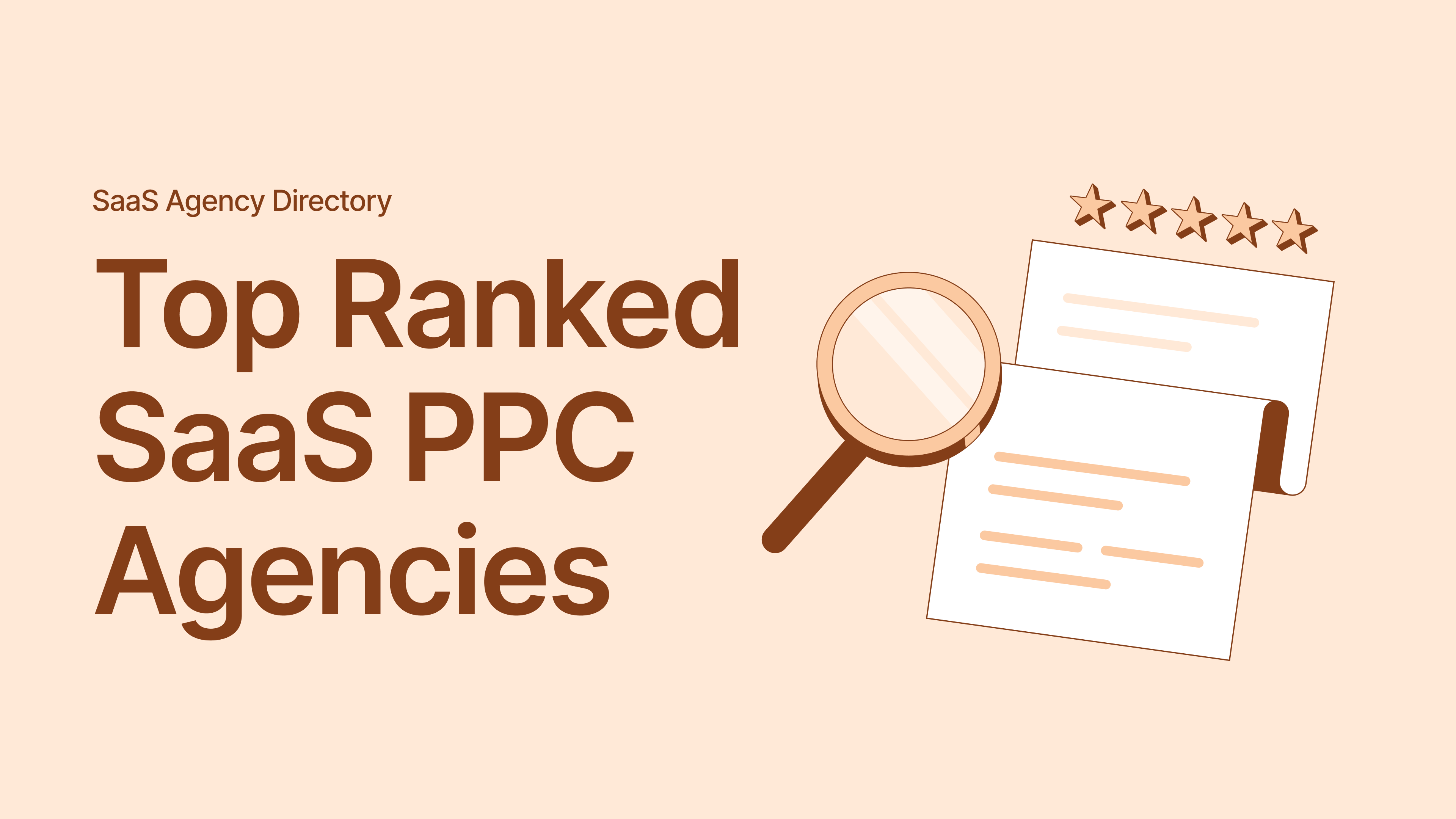SaaS PPC Agencies Ranked by Verified Review Score and Pricing Transparency