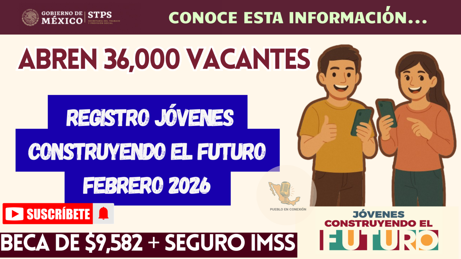 Jóvenes Construyendo el Futuro en Chiapas: registro y beca de 9,582 pesos