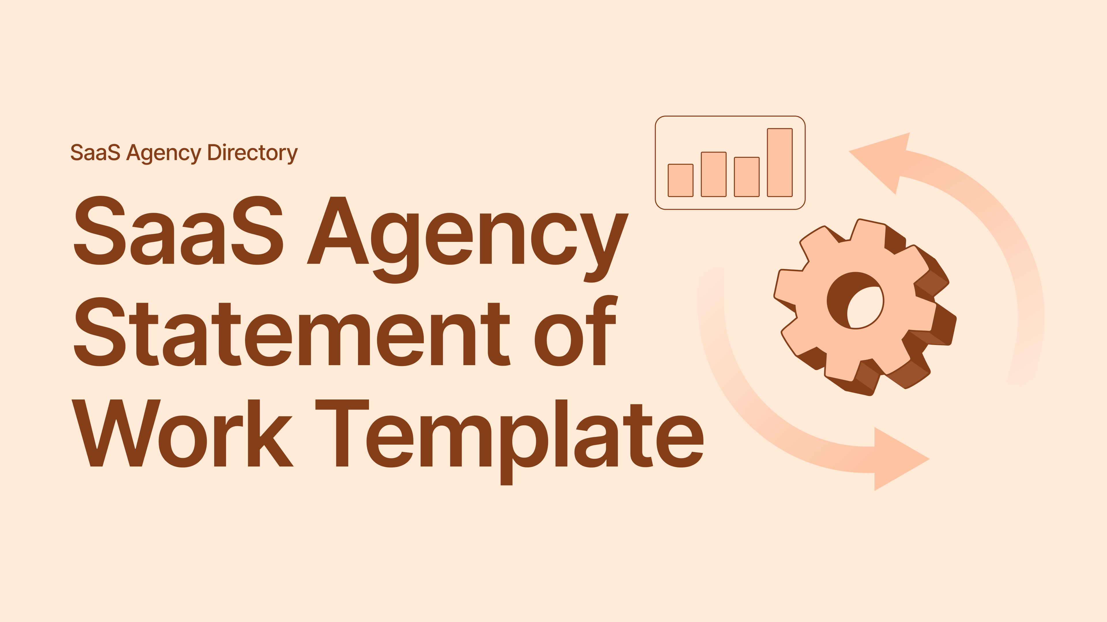 SaaS Marketing Agency Statement of Work Template: What to Include Before You Sign