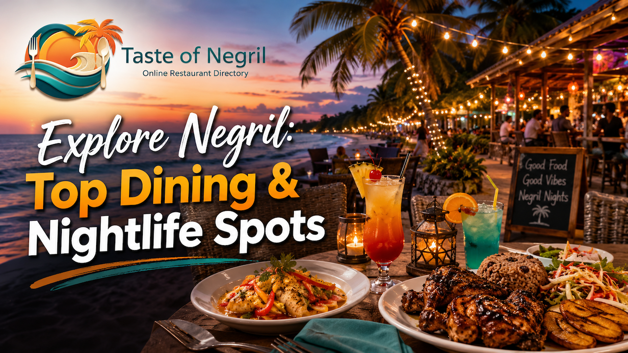 Explore Negril: Top Dining & Nightlife Spots