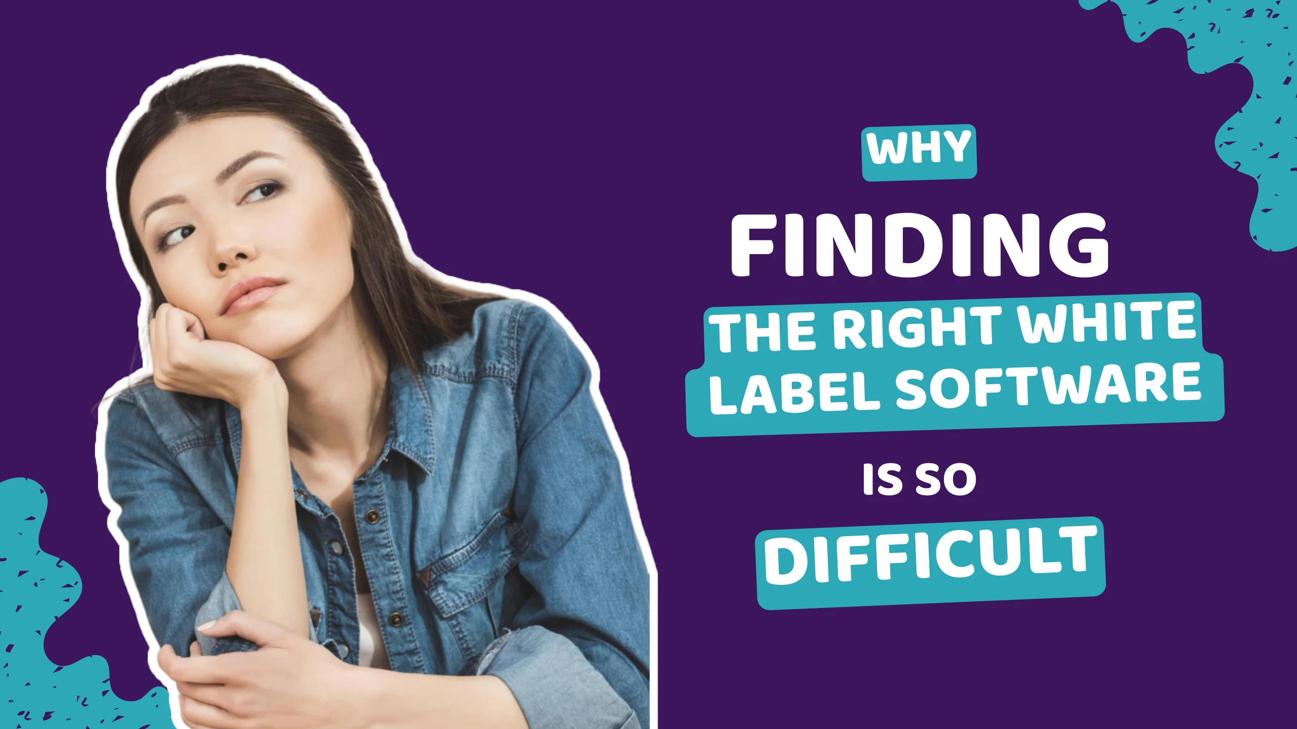 Woman looking tired while searching for the right White Label software