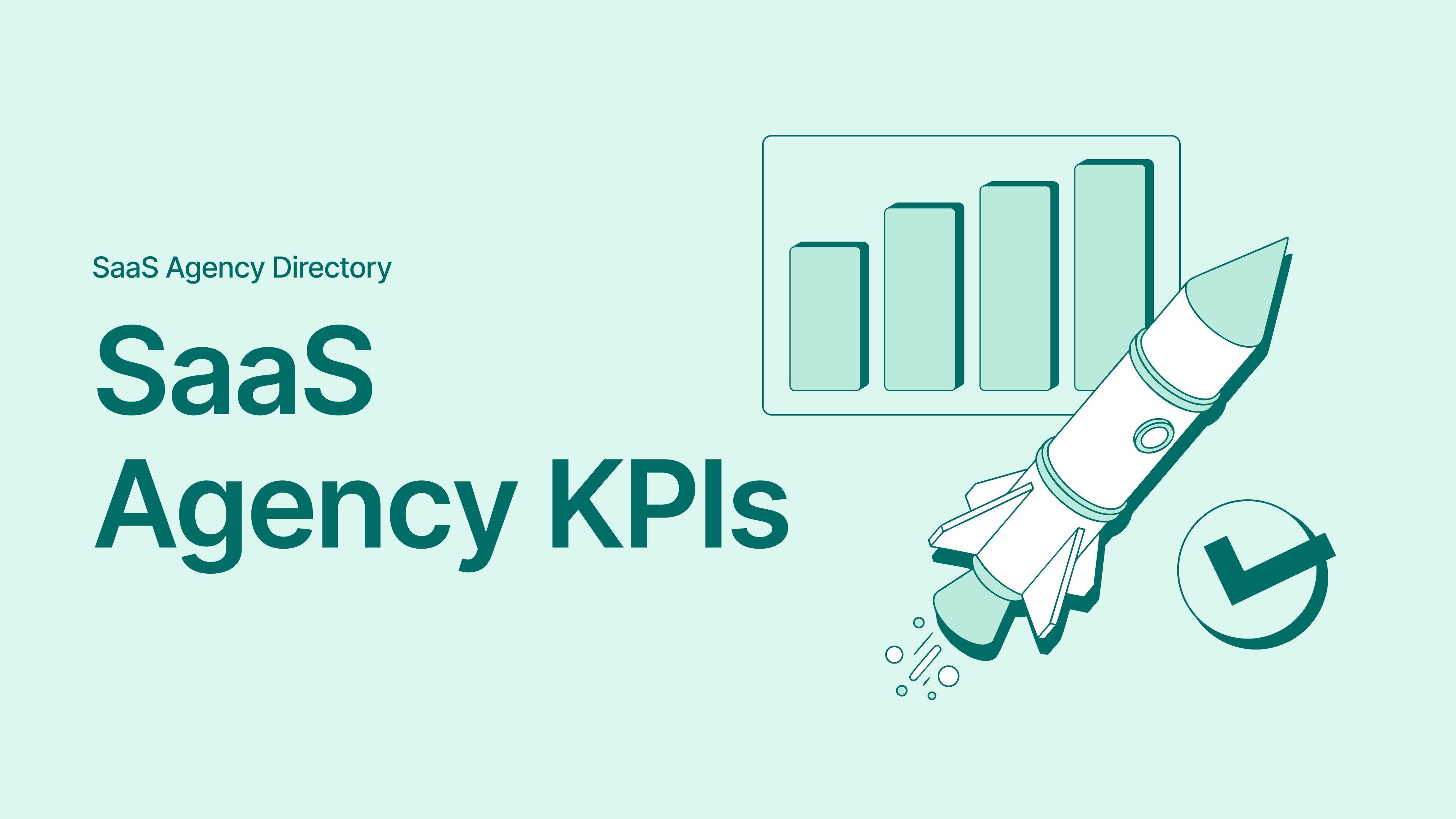 SaaS Agency KPIs: Weekly, Monthly, and Quarterly Metrics That Actually Matter