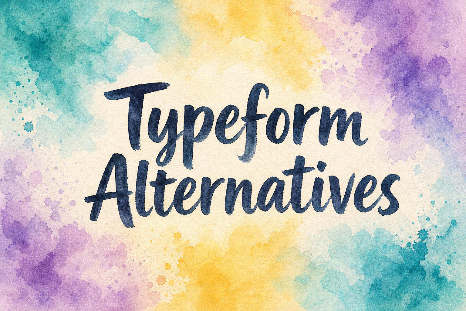 8 Best Typeform Alternatives in 2026 (Including One-Time Pricing)