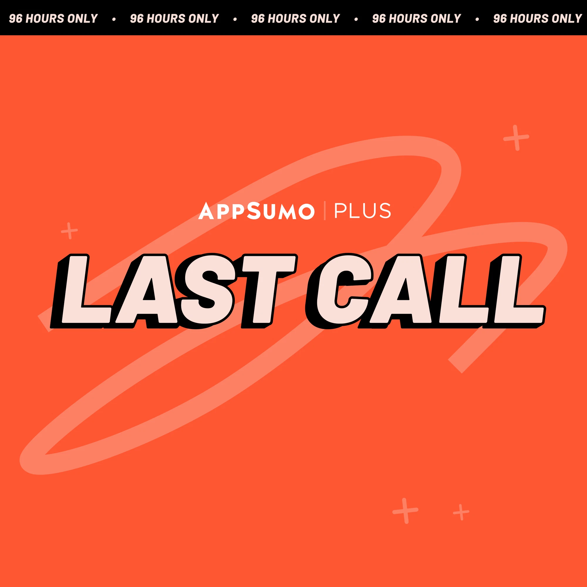 AppSumo Last Call: A Comprehensive Analysis of Limited-Time Software Deals