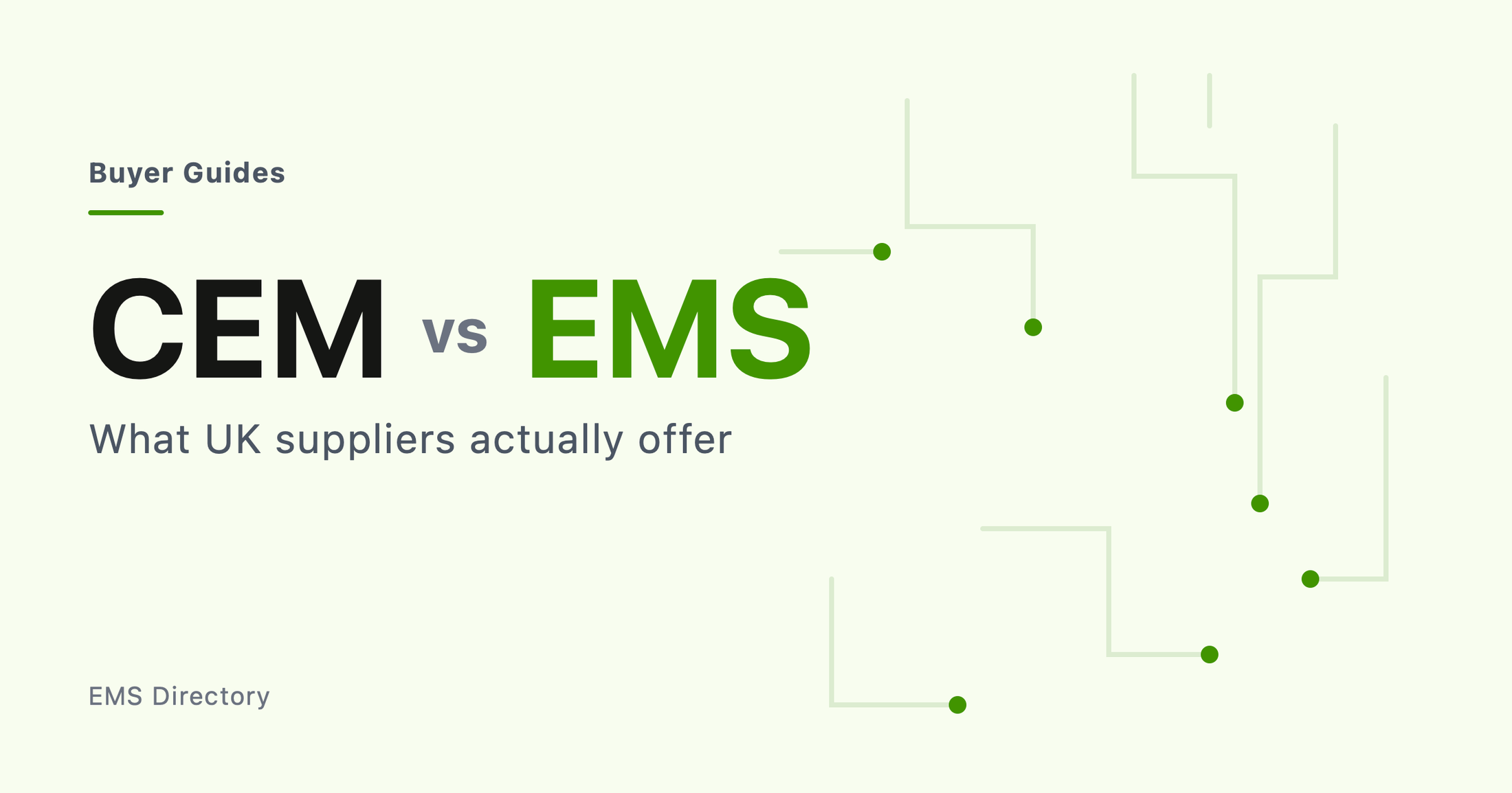 CEM vs EMS: What UK Suppliers Actually Offer