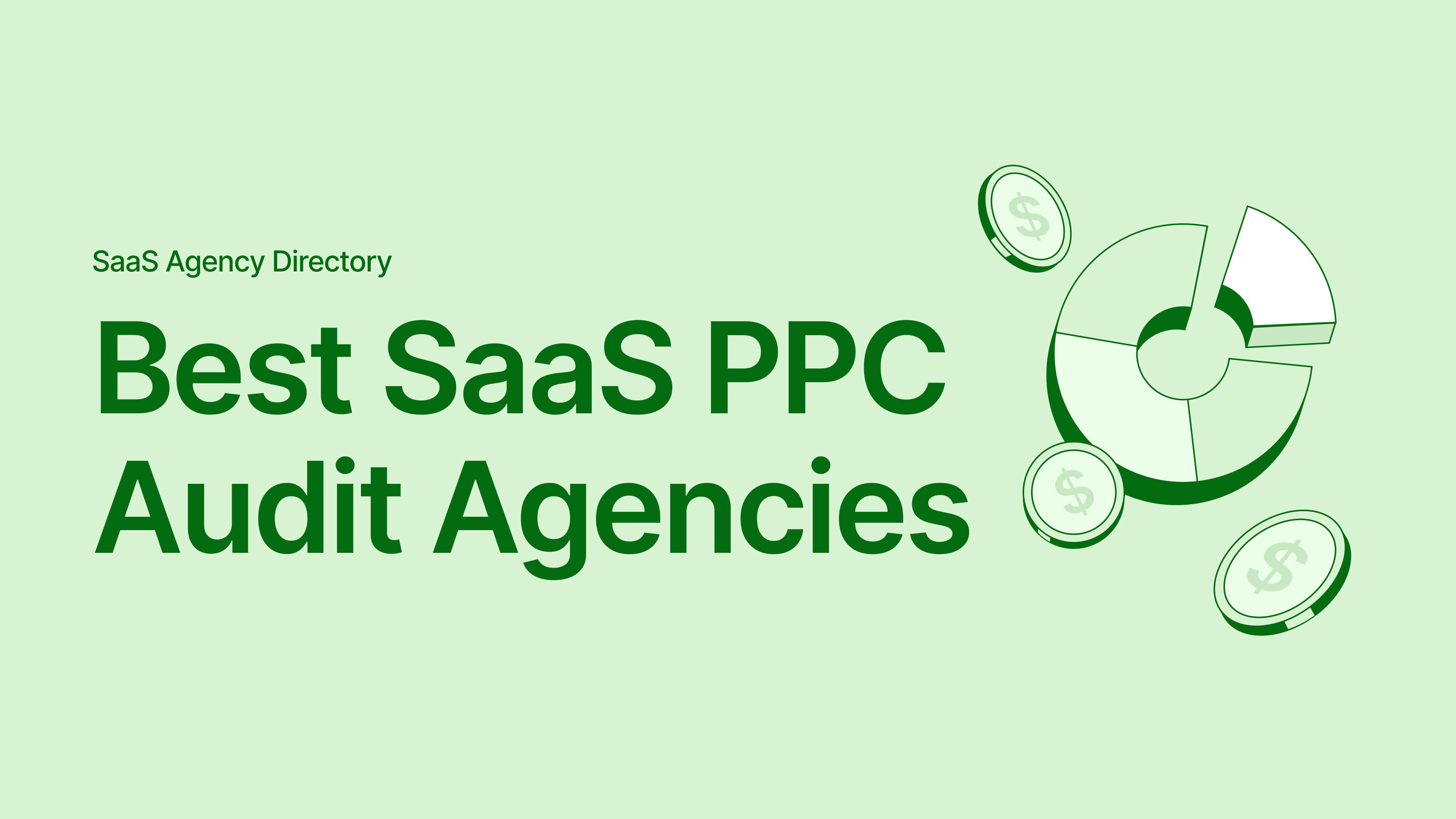 Best SaaS PPC Audit Agencies for Google Ads, LinkedIn, and Tracking
