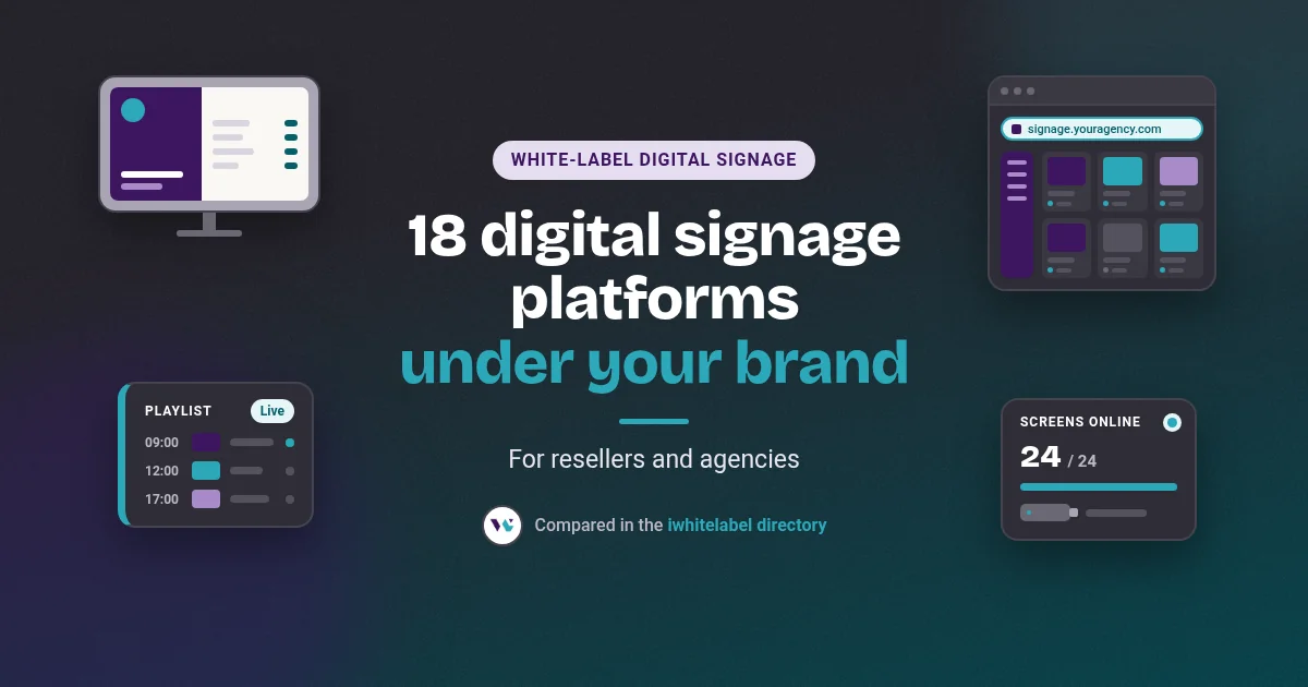 Reseller's Blueprint for White Label Digital Signage Software