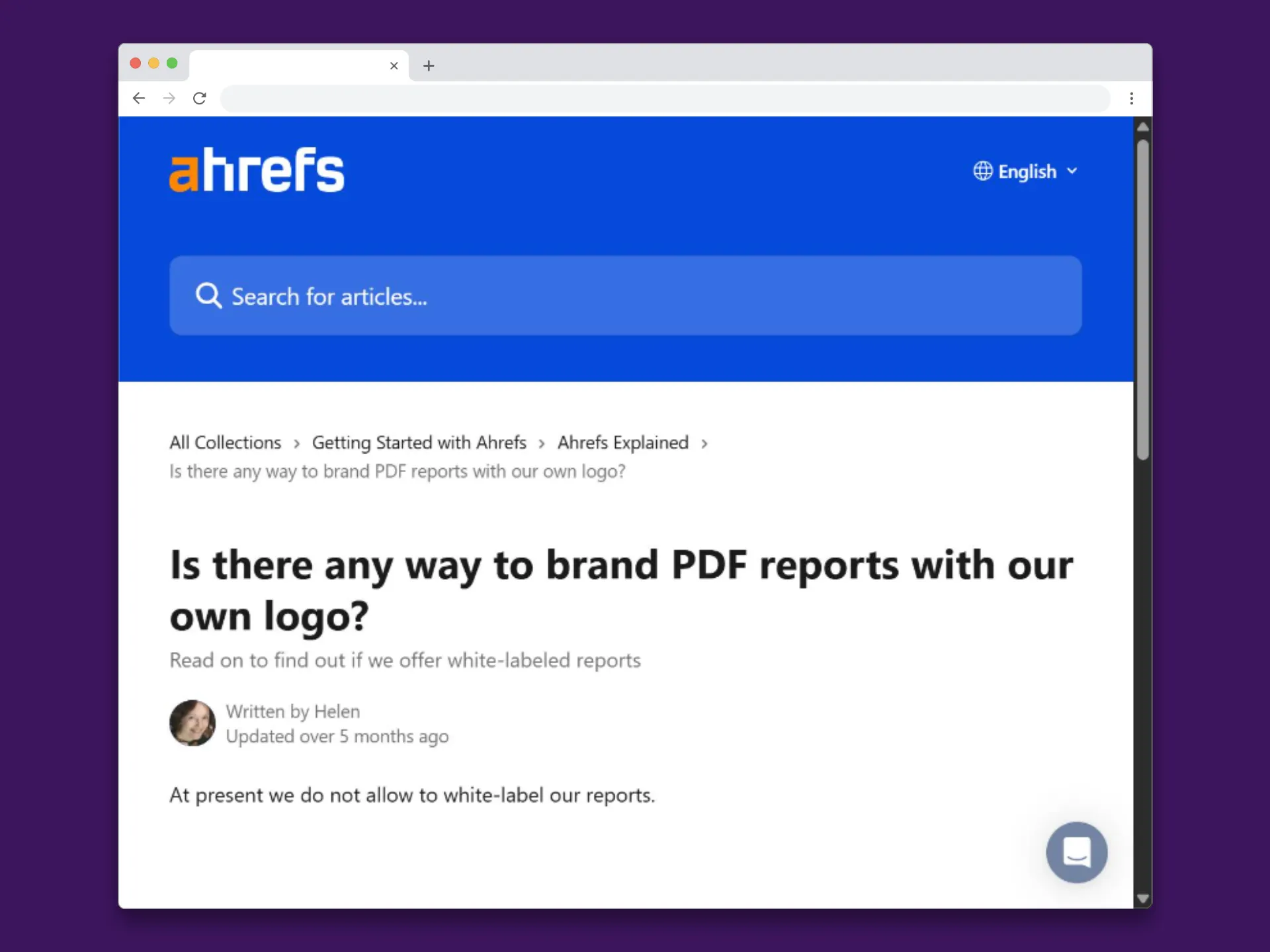 Ahrefs Help Center stating "At present we do not allow to white-label our reports"