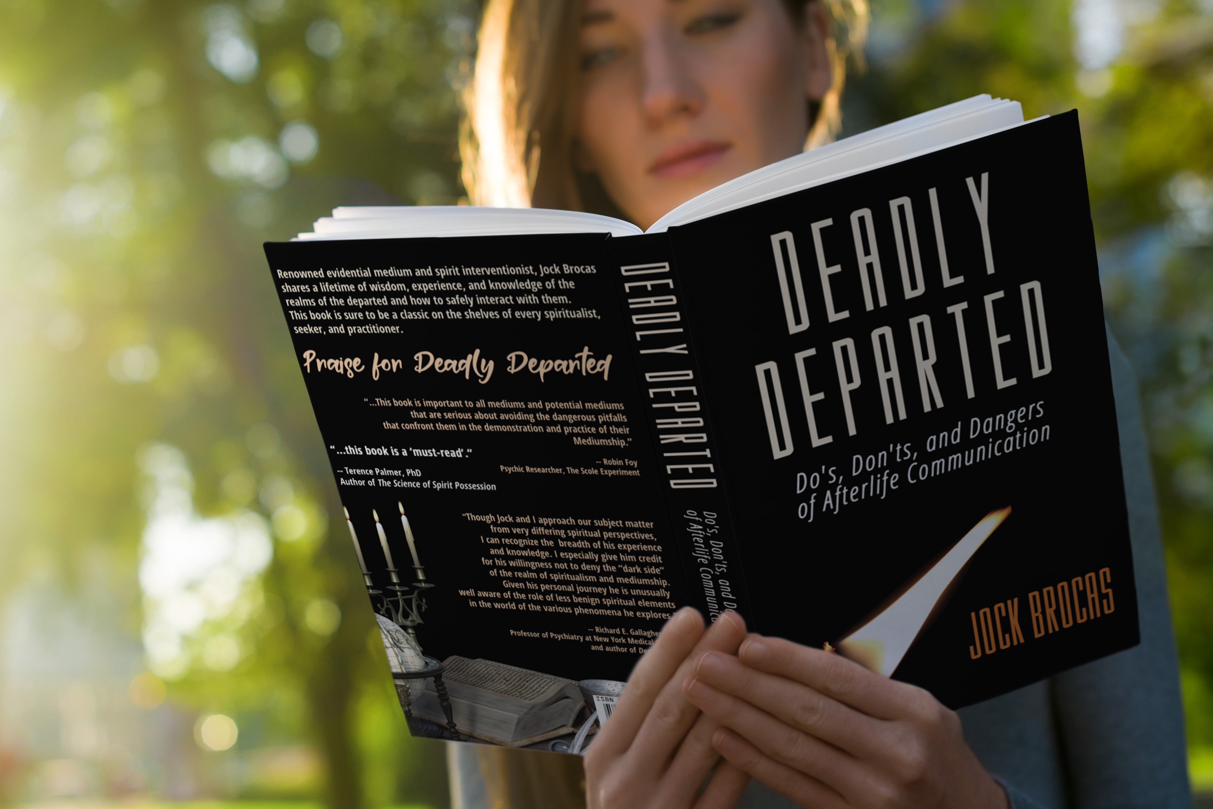 Deadly Departed: The Do’s, Don’ts, and Dangers of the Afterlife by Jock Brocas