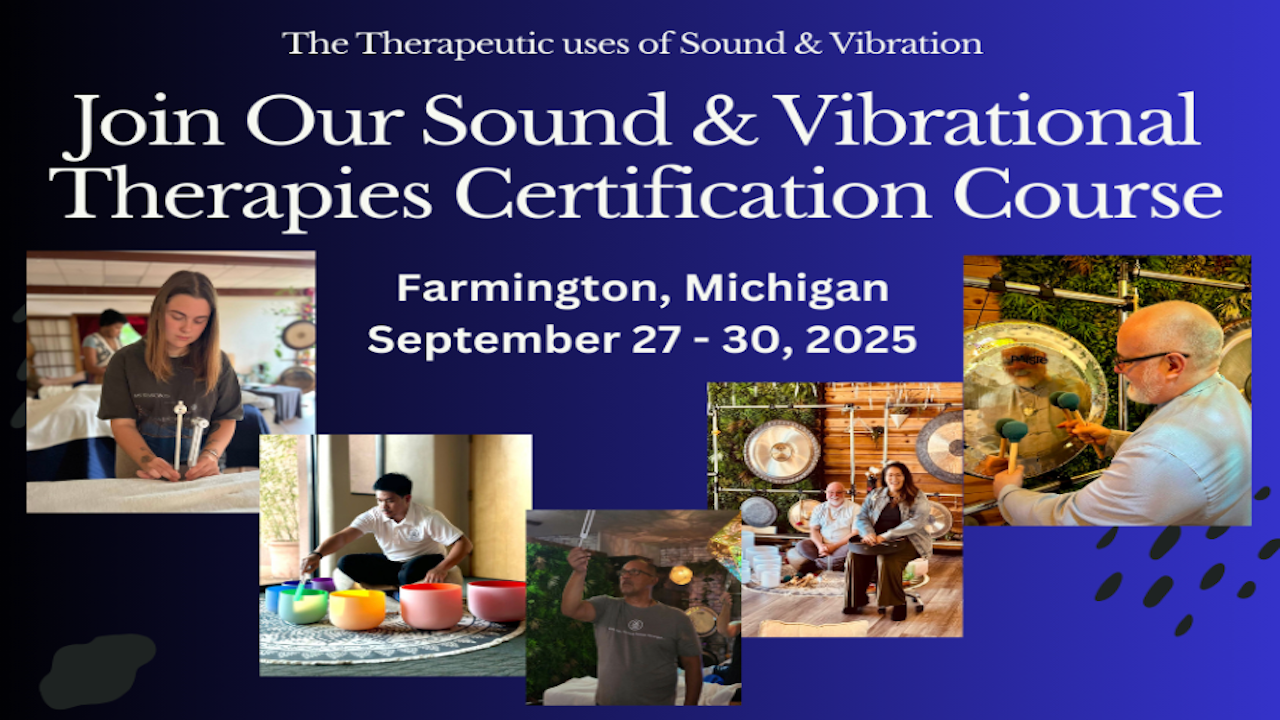 Sound Healing Certification | Sept 27-30, 2025 - Farmington