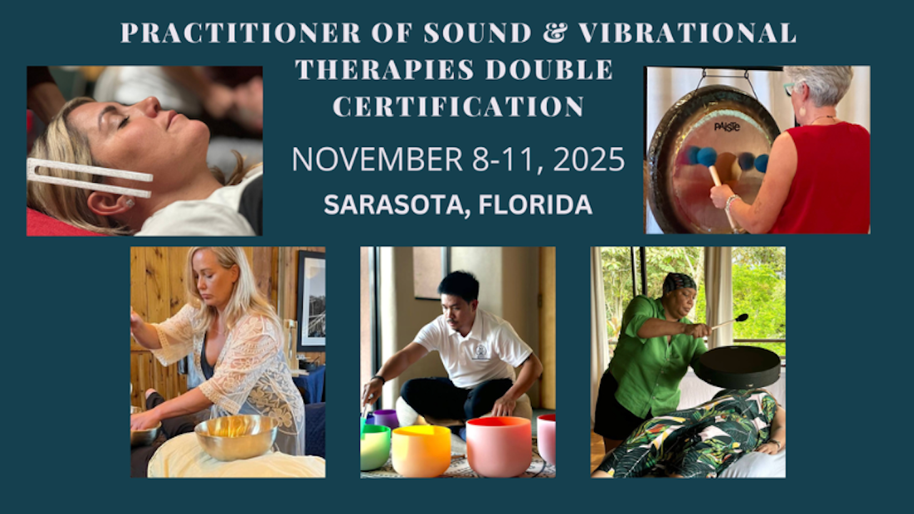 Sound Healing Certification | Nov 8-11, 2025 - Sarasota